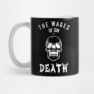 The Wages Of Sin Mug